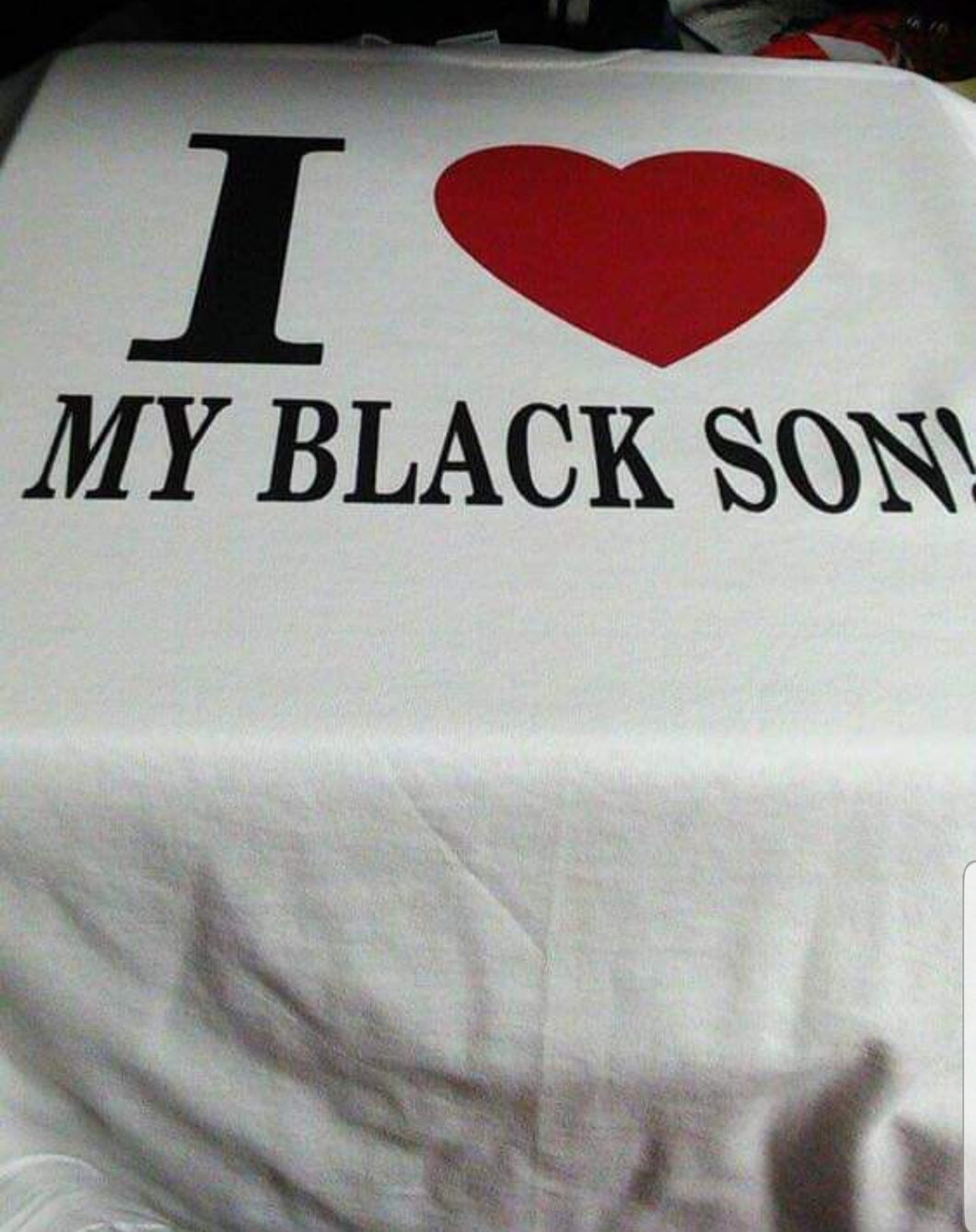 I Love My Black Son