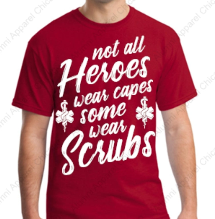 Heroes wear Scrubs